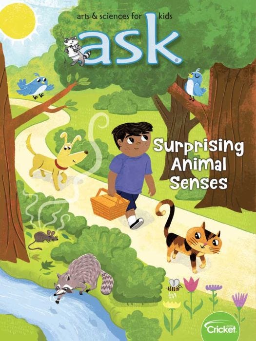 ASK Magazine January 2019: Surprising Animal Senses for Kids 6-9