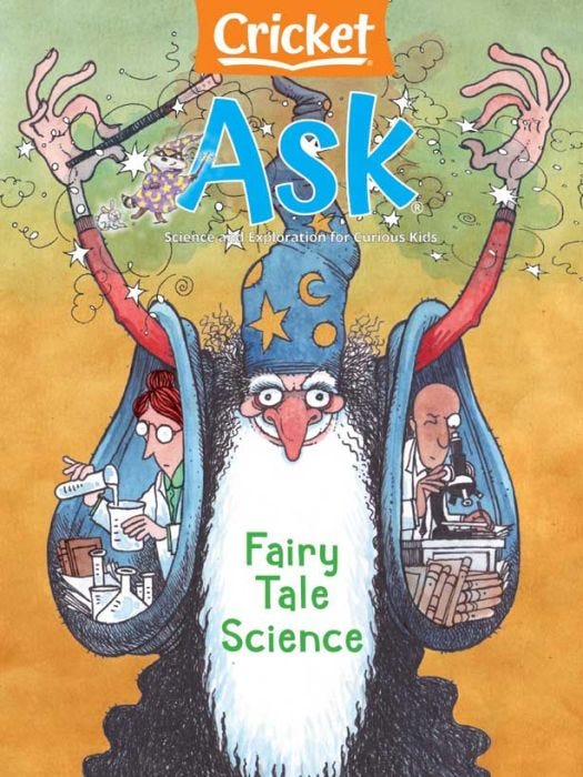 ASK Magazine November 2023: Fairy Tale Science for Kids 6-9