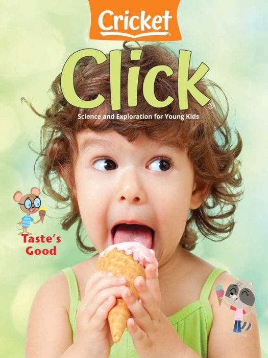 CLICK Magazine September 2022: Taste’S Good for Kids 3-6