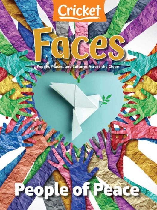 FACES Magazine January 2025: People of Peace for Kids 9-14