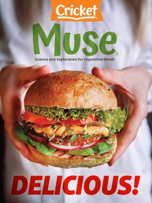 MUSE Magazine March 2022: Delicious! for Kids 9-14