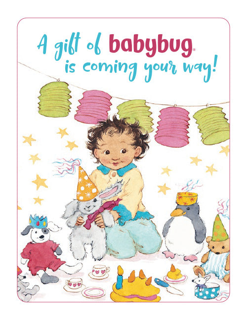Illustration of a child with party decorations and text 'A gift of babybug is coming your way!'