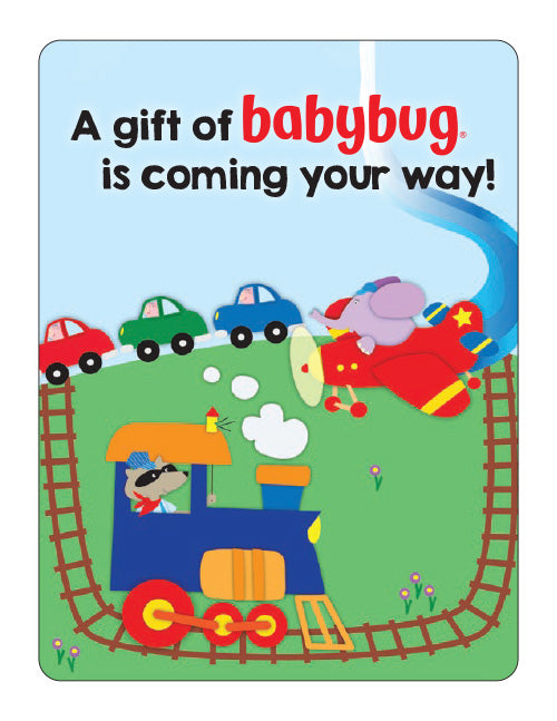 Card with a colorful train and cars on a blue background and text that says "A gift of babybug is coming your way!"