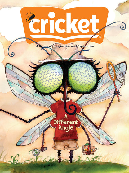 CRICKET Magazine for Kids Ages 9-14