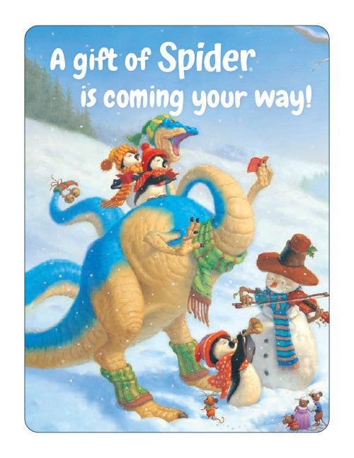 Cartoon dragon and characters in a snowy scene with text 'A gift of Spider is coming your way!'.