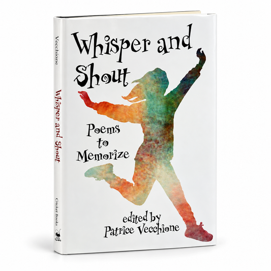 Whisper and Shout: A Fun Poetry & Music Book for Kids