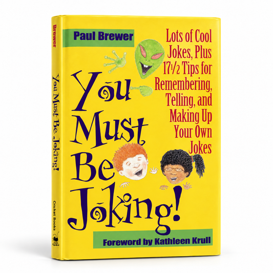 You Must Be Joking! Kids’ Joke Book by Paul Brewer