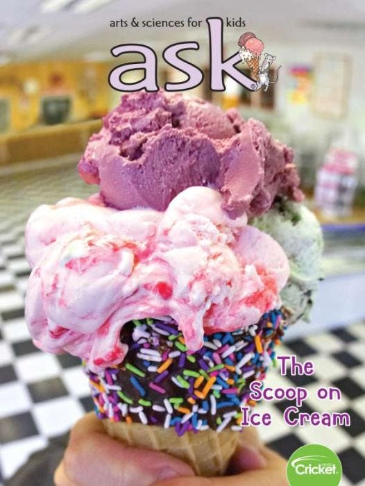 ASK Magazine July 2020: The Scoop On Ice Cream for Kids 6-9