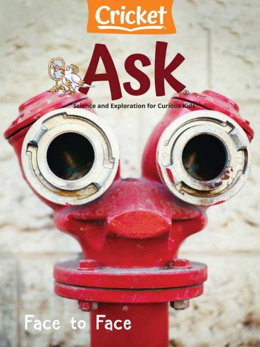 ASK Magazine March 2023: Face to Face for Kids 6-9