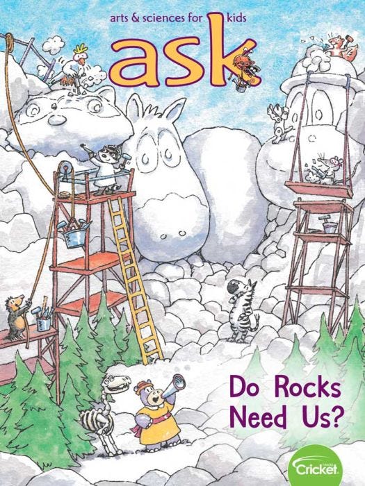 ASK Magazine May 2019: Do Rocks Need Us? for Kids 6-9