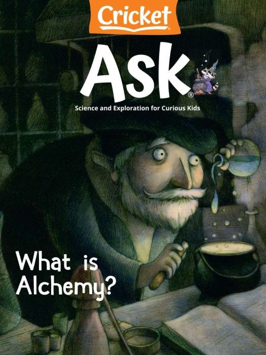 ASK Magazine October 2020: What Is Alchemy? for Kids 6-9
