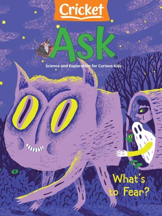 ASK Magazine October 2022: What's to Fear? for Kids 6-9