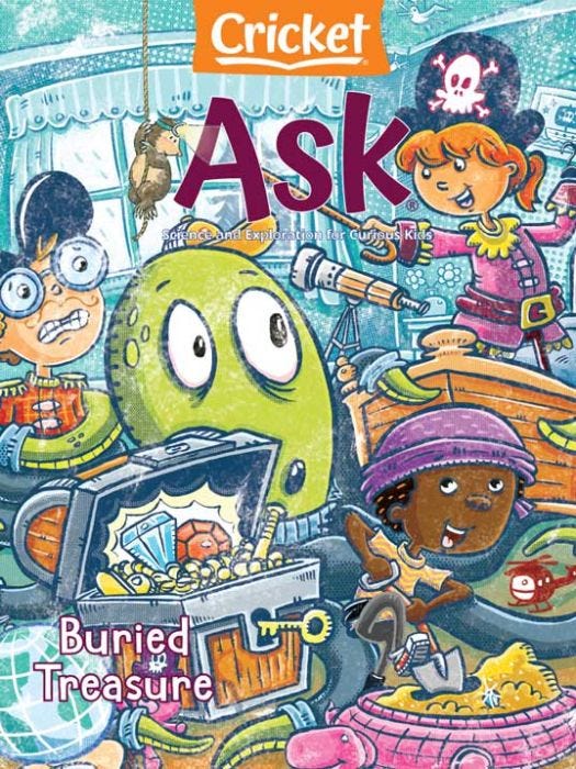 ASK Magazine September 2023: Buried Treasure for Kids 6-9