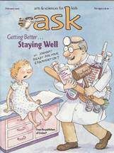 ASK Magazine February 2007: Getting Better and Staying Well for Kids 6-9