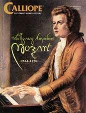 CALLIOPE Magazine April 2003: Mozart, Wolfgang Amadeus for Kids 9-14