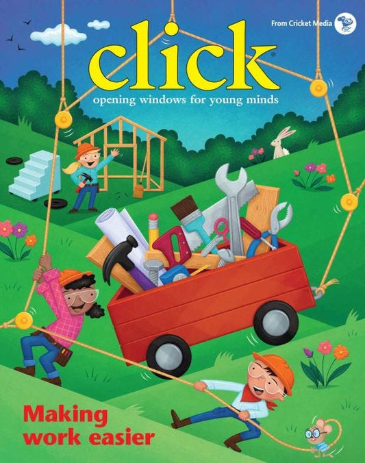 CLICK Magazine April 2018: Making Work Easier for Kids 3-6