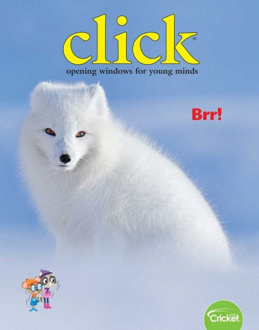 CLICK Magazine January 2019: Brr! for Kids 3-6