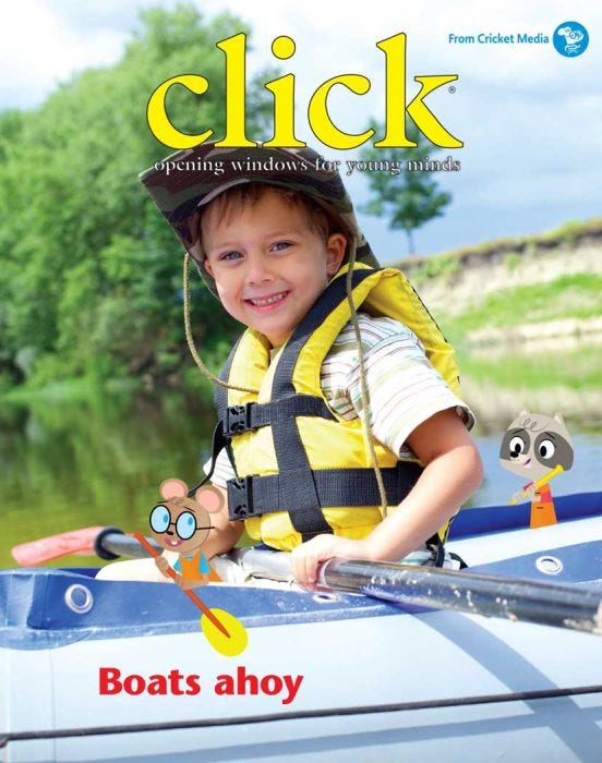 CLICK Magazine July 2018: Boats Ahoy for Kids 3-6