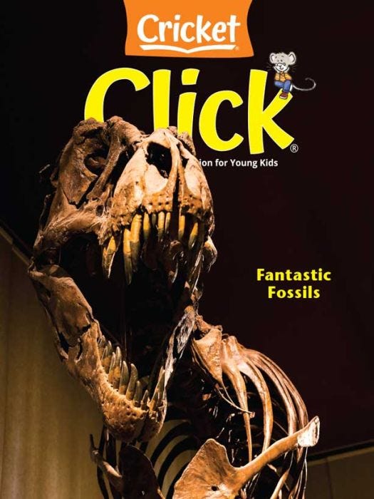 CLICK Magazine May 2023: Fantastic Fossils for Kids 3-6