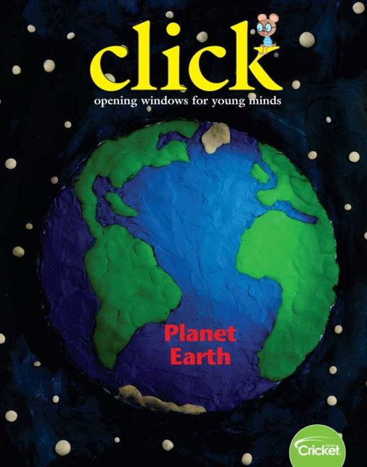 CLICK Magazine October 2019: Planet Earth for Kids 3-6