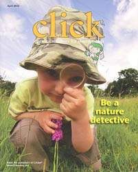 CLICK Magazine April 2010: Be a Nature Detective for Kids 3-6