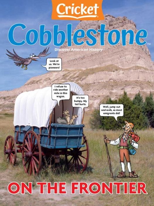 COBBLESTONE Magazine November 2022: On the Frontier for Kids 9-14