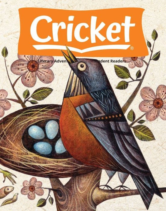 CRICKET Magazine April 2021 for Kids 9-14
