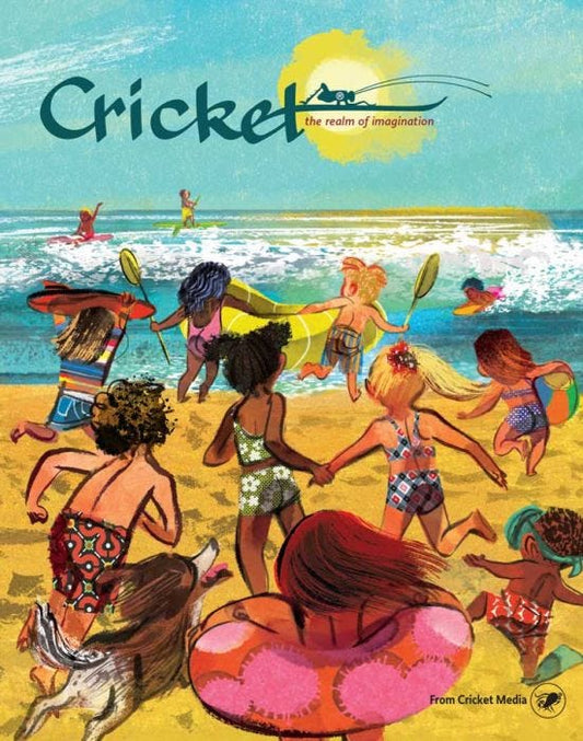 CRICKET Magazine July-August 2018 for Kids 9-14