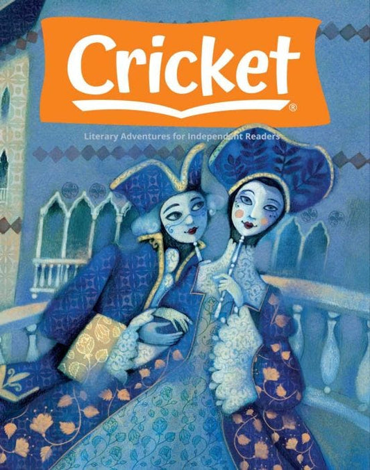 CRICKET Magazine March 2022 for Kids 9-14