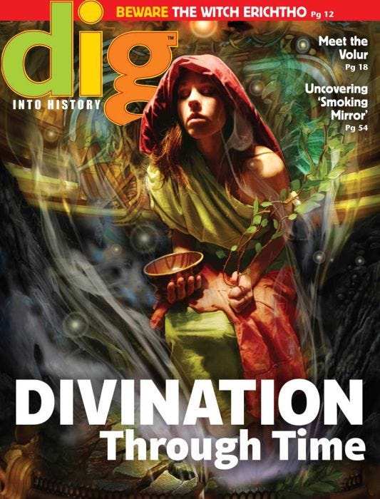 DIG Magazine April 2016: Divination Through Time for Kids 9-14
