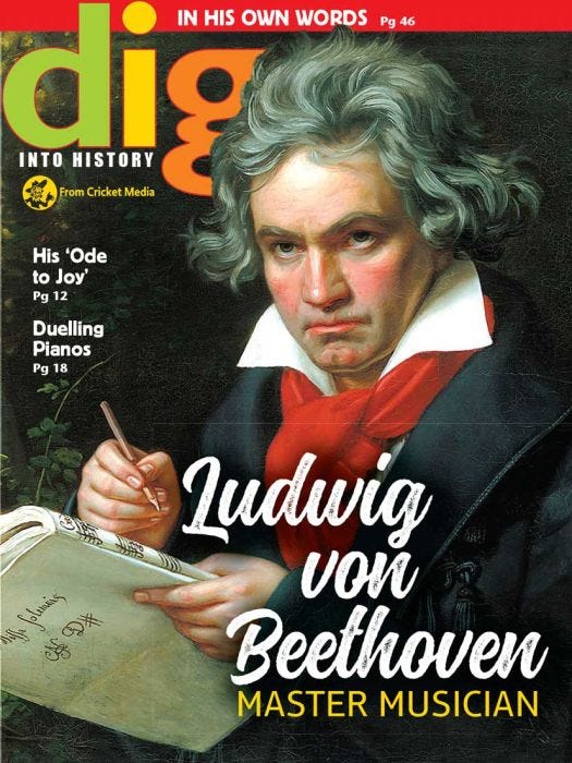 DIG Magazine April 2018: Ludwig Von Beethoven for Kids 9-14