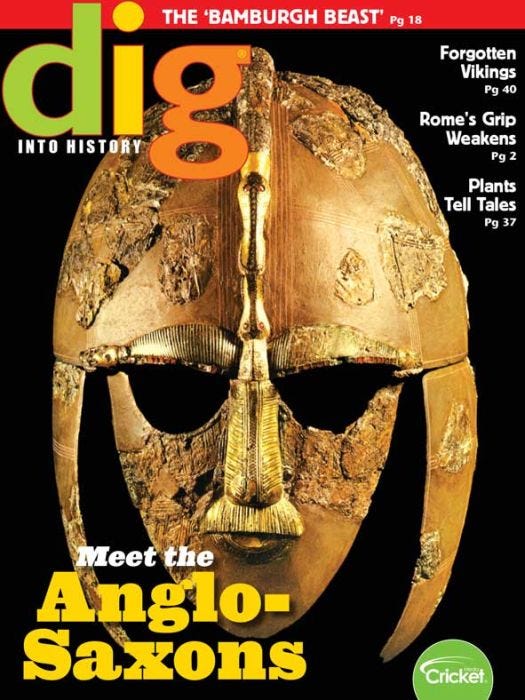 DIG Magazine April 2019: Meet the Anglo Saxons for Kids 9-14