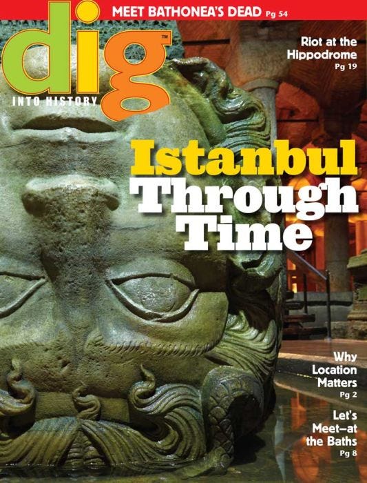DIG Magazine February 2016: Istanbul Through Time for Kids 9-14
