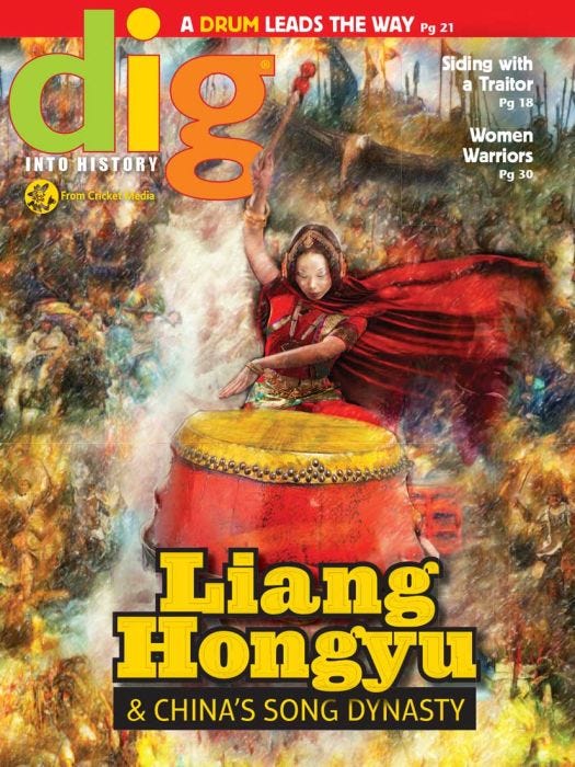 DIG Magazine February 2018: Liang Hongyu & China's Song Dynasty for Kids 9-14