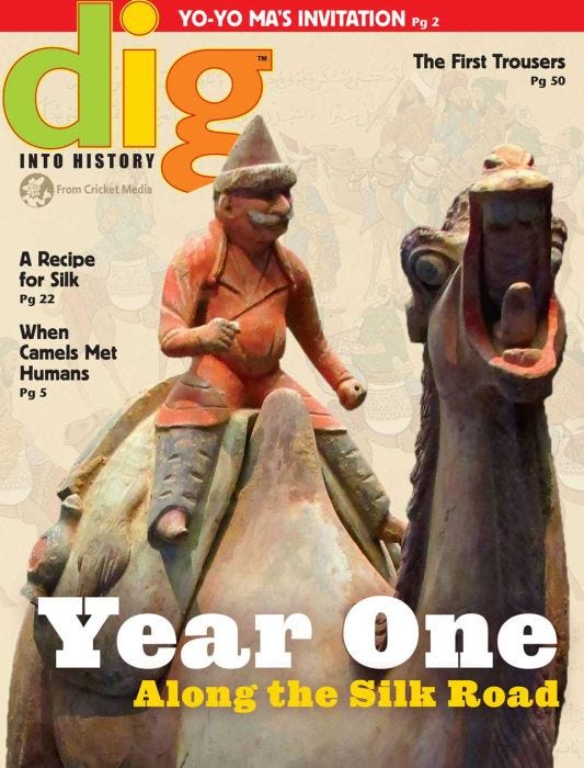 DIG Magazine May 2016: Year One Along the Silk Road for Kids 9-14