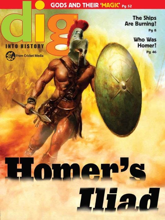 DIG Magazine October 2017: Homer's Iliad for Kids 9-14