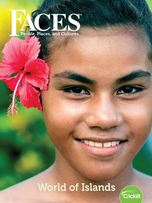 FACES Magazine April 2019: World of Islands for Kids 9-14