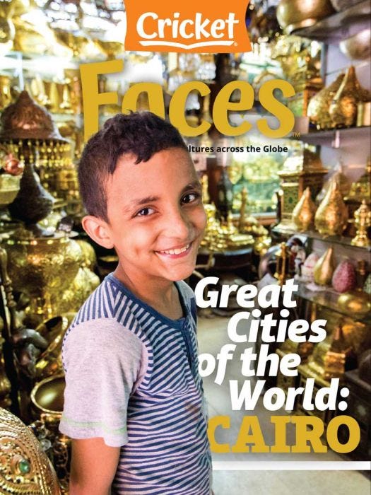 FACES Magazine January 2022: Great Cities of the World: Cairo for Kids 9-14