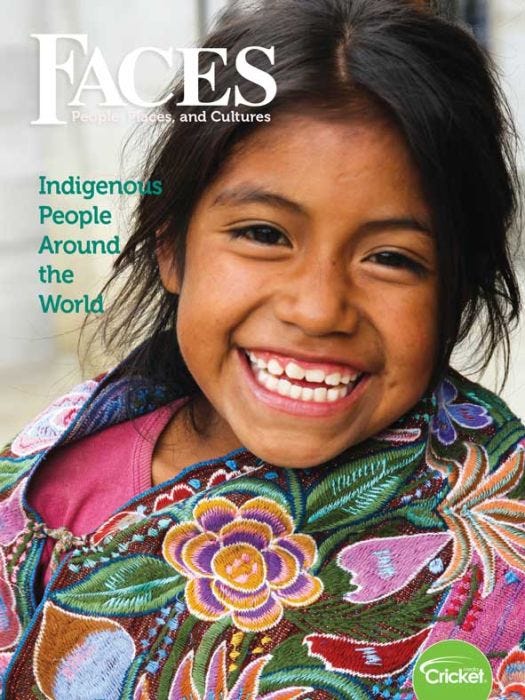 FACES Magazine March 2019: Indigenous People Around the World for Kids 9-14
