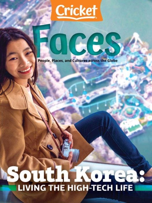 FACES Magazine May 2021: South Korea: Living the High-Tech Life for Kids 9-14