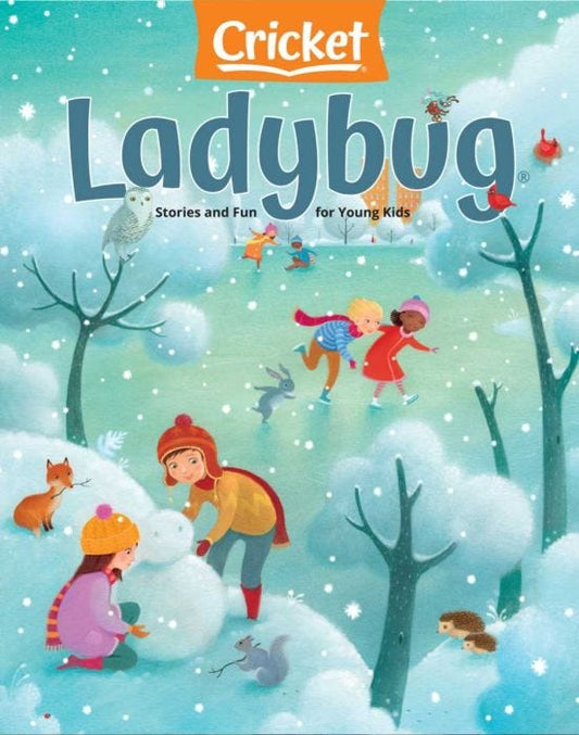 LADYBUG Magazine January 2022 for Kids 3-6