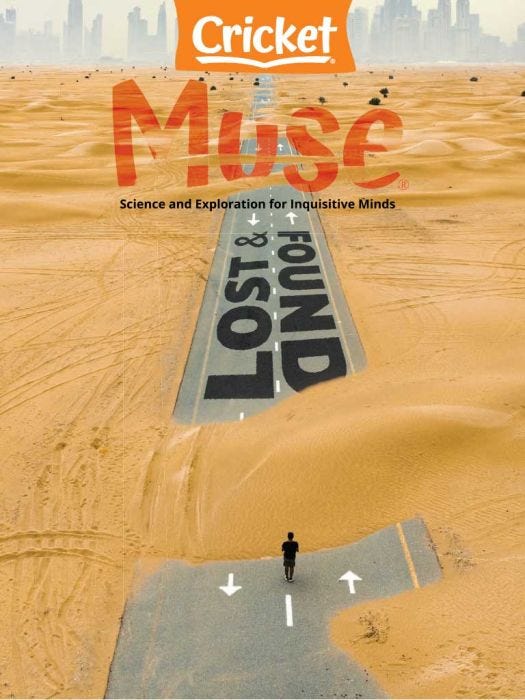 MUSE Magazine April 2022: Lost and Found for Kids 9-14