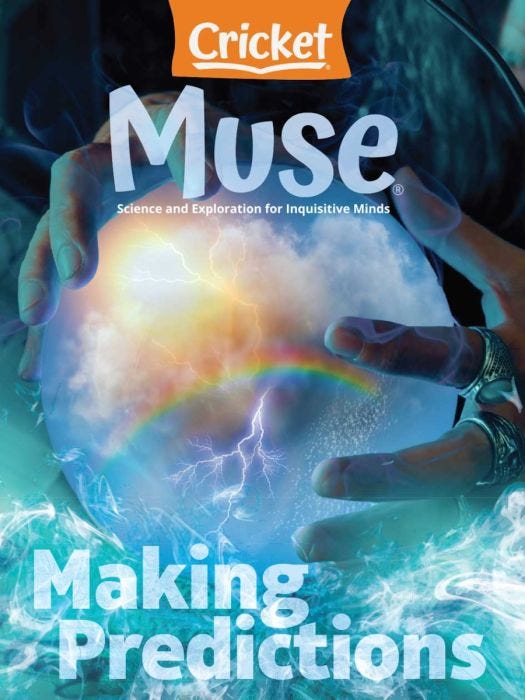 MUSE Magazine July 2021: Making Predictions for Kids 9-14