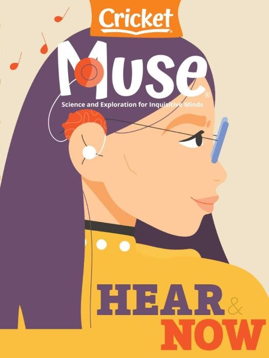 MUSE Magazine May 2021: Hear & Now for Kids 9-14
