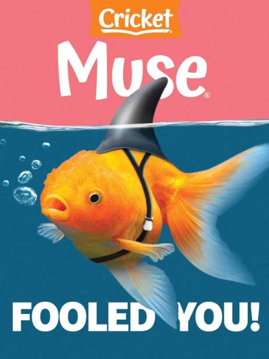 MUSE Magazine October 2022: Fooled You! for Kids 9-14