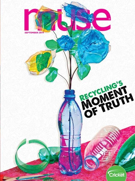 MUSE Magazine September 2019: Recycling's Moment of Truth for Kids 9-14